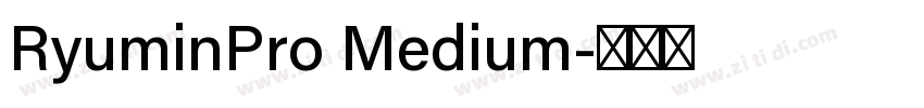 RyuminPro Medium字体转换